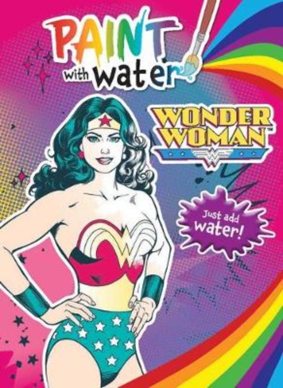 Painting activity book featuring Wonder Woman, designed for kids to create vibrant art using water and color on 32 pages.