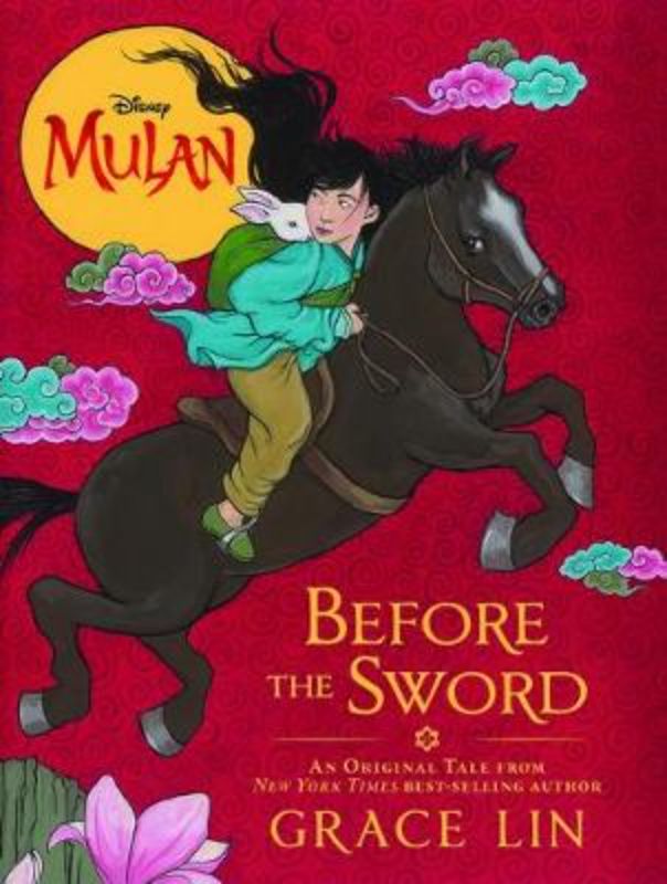 Paperback novel "Before the Sword," a prequel to Disney's Mulan, by Grace Lin, featuring adventure and themes of honor.