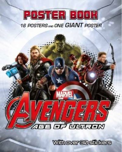 Vibrant Marvel Avengers: Age of Ultron poster book featuring stunning illustrations, collectible stickers, and a giant pull-out poster.