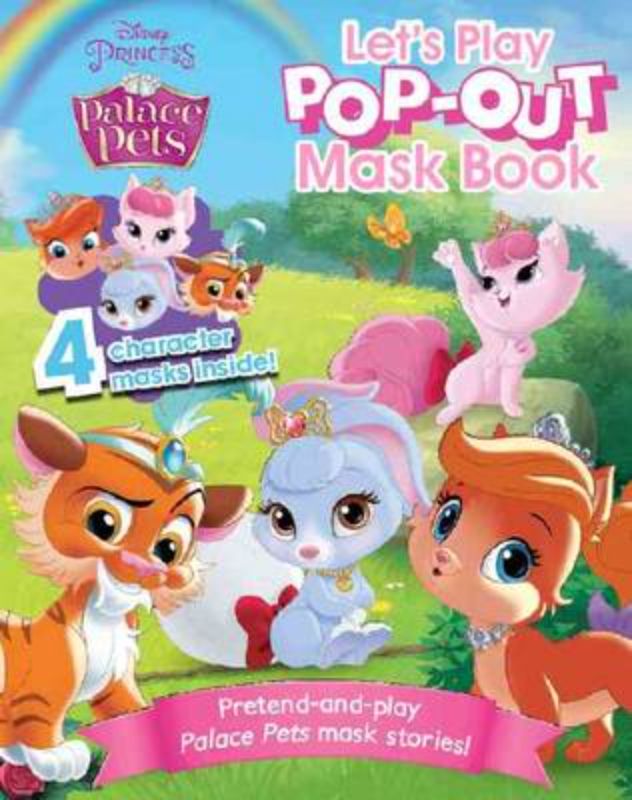 Engaging activity book with pop-out masks for kids to role-play as Disney Palace Pets and enhance storytelling fun.