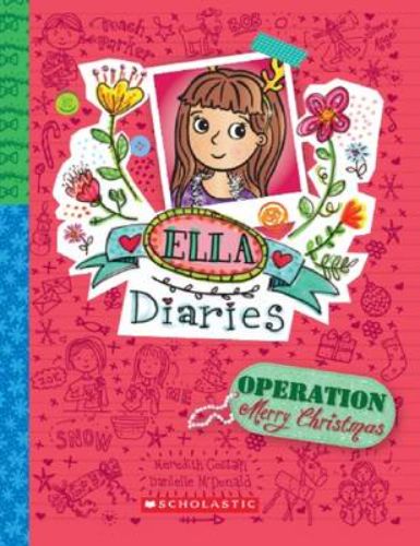 Cover of "Operation Merry Christmas" featuring Ella on a festive adventure to transform her holiday experience.