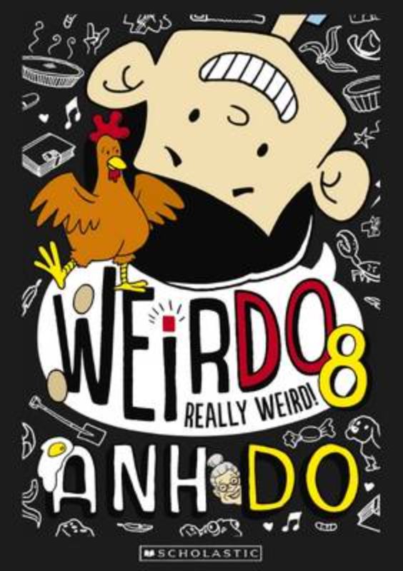 Cover of "Really Weird! (Weirdo #8)" featuring Weir Do and Grandma Do amidst colorful, funny illustrations and whimsical scenes.