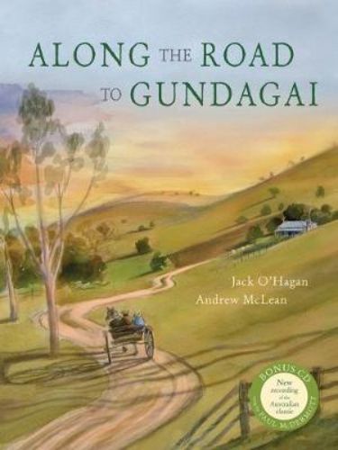 Illustrated hardback book 'Along the Road to Gundagai' with CD, depicting soldiers' emotional journey to the Great War.