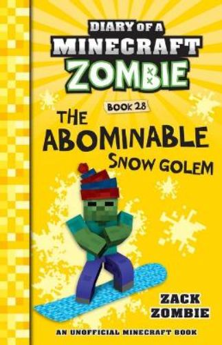 Cover of "Diary of a Minecraft Zombie #28," showing a snowy mountain scene with a Zombie on a snowboard facing the Abominable Snow Golem.