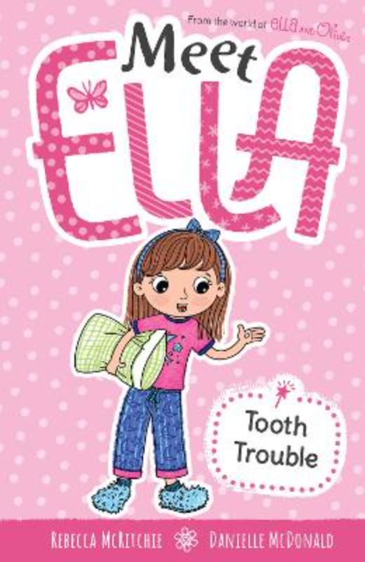 Cover of 'Meet Ella #3: Tooth Trouble', a chapter book for kids about losing a first tooth and embracing change.