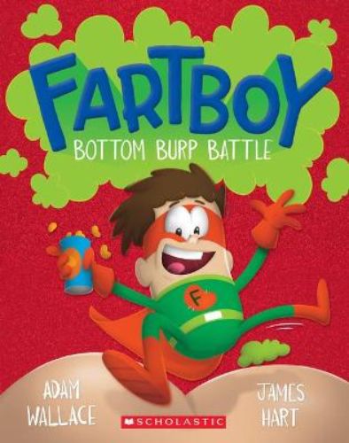 Cover of "Bottom Burp Battle," featuring Fartboy and W.E. Snore with vibrant illustrations highlighting humor and excitement.