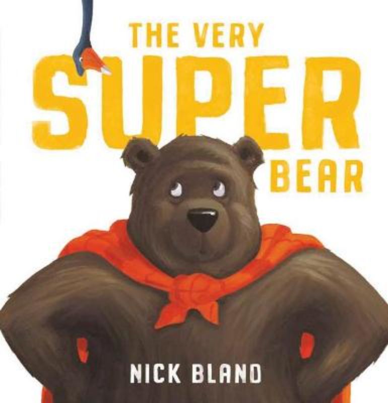 A colorful hardback picture book titled 'The Very Super Bear' designed to engage children ages 2-5 with enchanting stories.