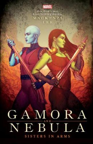 Gamora and Nebula face off in a gripping tale of rivalry and trust in the sci-fi epic *Sisters in Arms*.