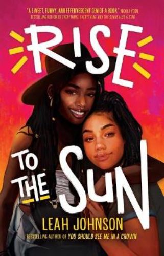 Cover of "Rise to the Sun," featuring two girls at a vibrant music festival, symbolizing friendship and resilience.