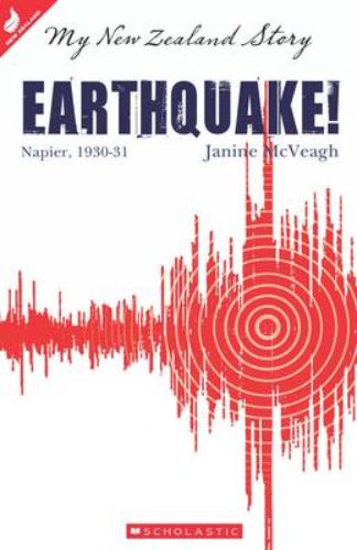 Cover of "Earthquake!: Napier, 1930-31," depicting a young girl against a historical backdrop of 1930s New Zealand.
