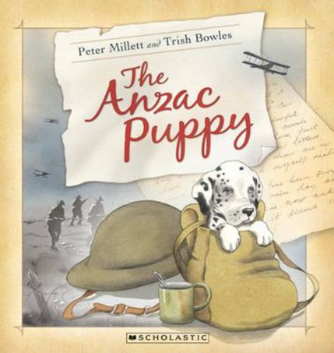 Cover of "The ANZAC Puppy," a children's book featuring vibrant illustrations about a war-born puppy's touching journey.