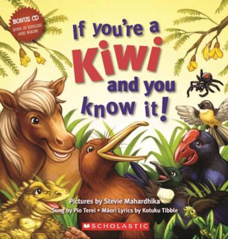 Children's book "If You're a Kiwi and You Know It!" featuring vibrant illustrations, interactive activities, and te reo M?ori lyrics.