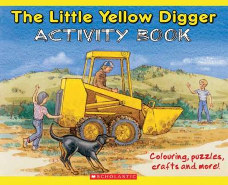 Vibrant Little Yellow Digger Activity Book filled with puzzles, coloring pages, and fun recipes for kids aged 4 to 8.