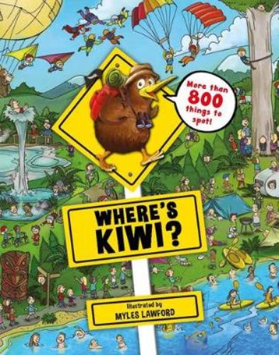 Whimsical hardback book 'Where's Kiwi?' invites readers to find Kiwi in vibrant scenes of New Zealand's iconic locations.