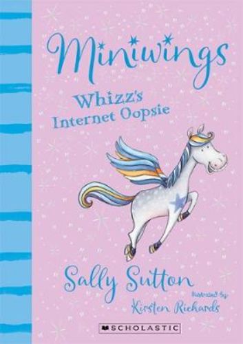 Cover of "Whizz's Internet Oopsie," featuring Clara and her playful, flying Miniwings in a whimsical digital adventure.