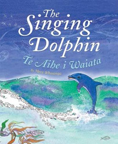A hardback children's book, 'The Singing Dolphin' features a Maori legend about bravery and identity, ideal for ages 5-10.