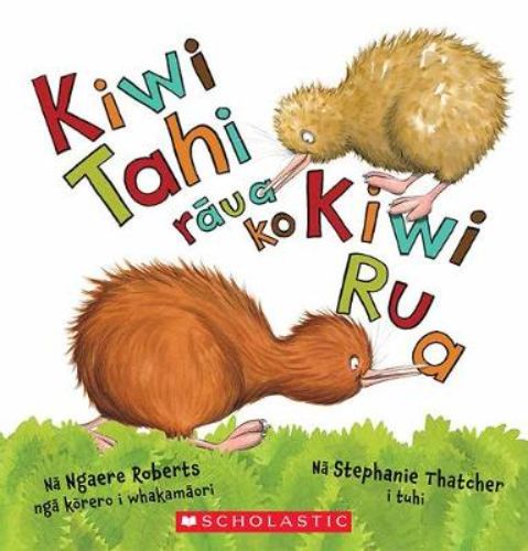 Delightful children's book 'Kiwi Tahi raua ko Kiwi Rua' featuring playful kiwi adventures in Te Reo M?ori.