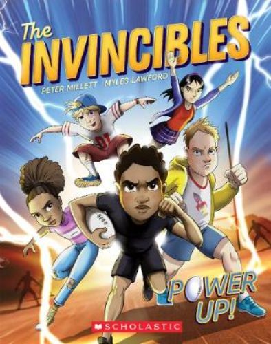 Exciting cover of 'The Invincibles #1: Power Up!', featuring kids turned heroes racing against time to save their team.