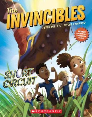 Cover of 'The Invincibles #2: Short Circuit', showcasing tiny heroes Tana, Scotty, Zinnia, Andrea, and Muzza ready for adventure.