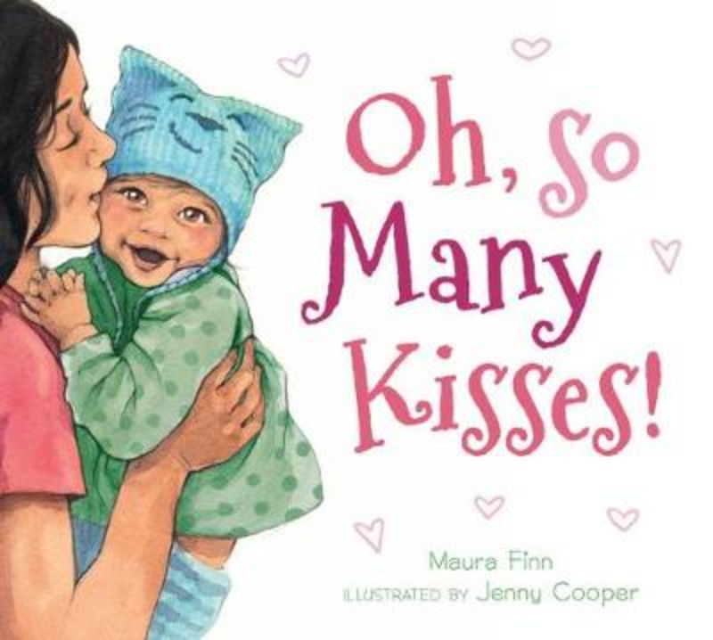 Colorful board book "OH, SO MANY KISSES!" highlights diverse kisses to inspire love and bonding for infants and toddlers.