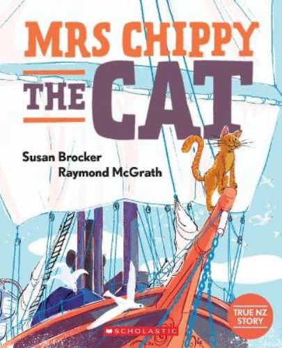 Illustrated paperback of *Mrs Chippy the Cat*, a loyal tomcat on Shackleton's Antarctic expedition. Perfect for kids and cat lovers.