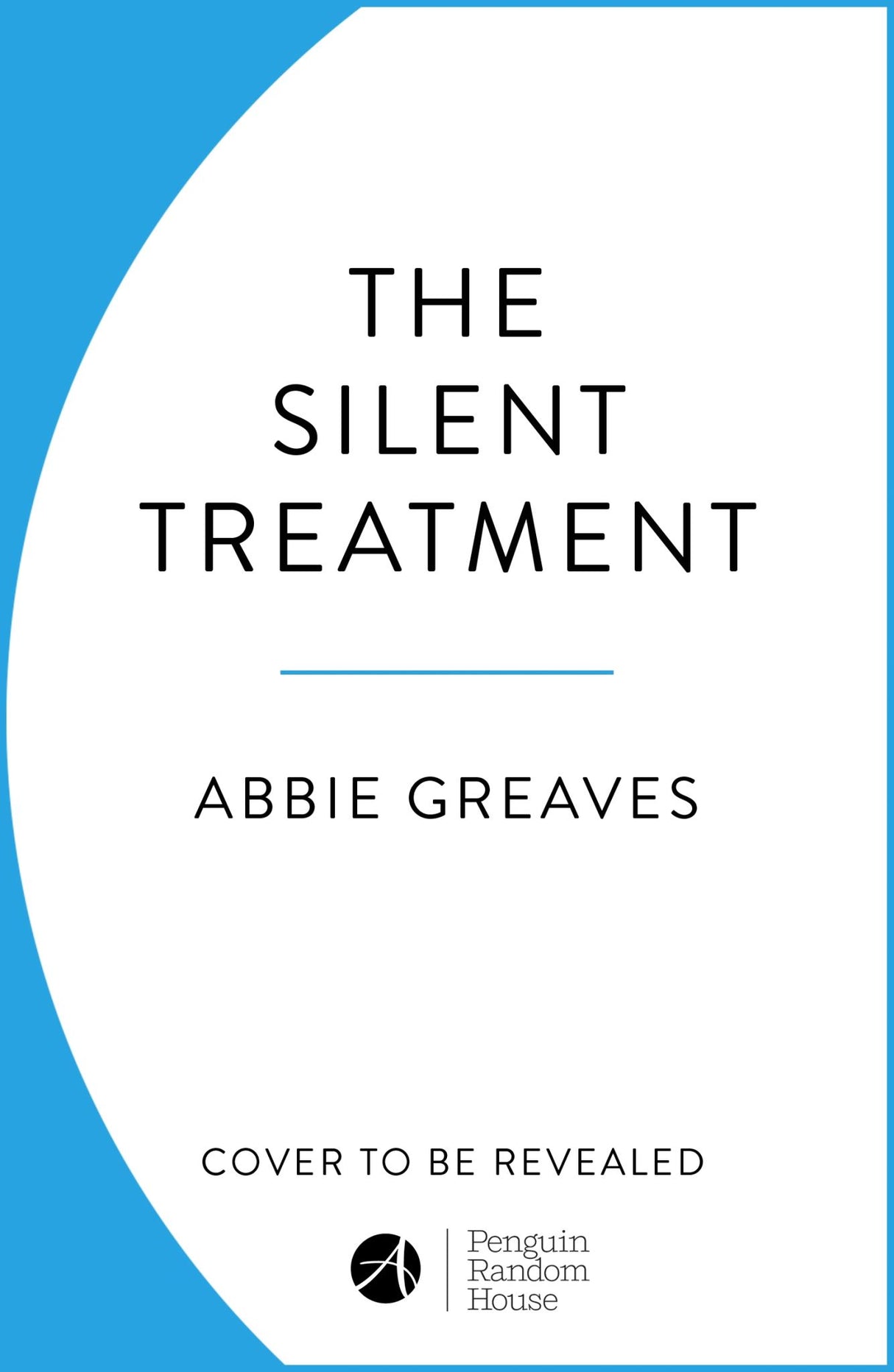 Cover of "The Silent Treatment," a poignant debut novel about love and silence between Frank and Maggie.