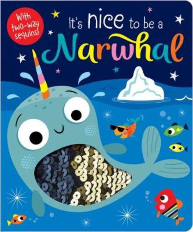 Colorful board book featuring narwhals with two-way sequins, promoting friendship and individuality for young readers.