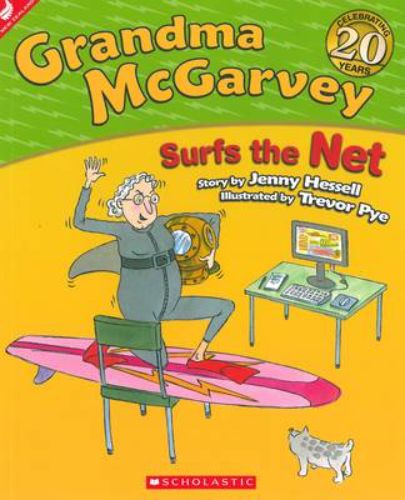 Cover of "Grandma McGarvey Surfs the Net," a humorous children's book featuring Grandma exploring the digital world.