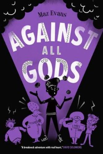 "Paperback edition of 'Against All Gods' featuring Elliot's epic adventure against daemon hordes, measuring 143mm x 203mm."