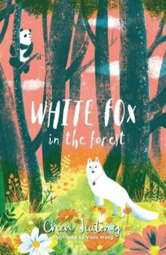 Paperback cover of "White Fox in the Forest," featuring adventurous design and illustrations, perfect for young fantasy readers.
