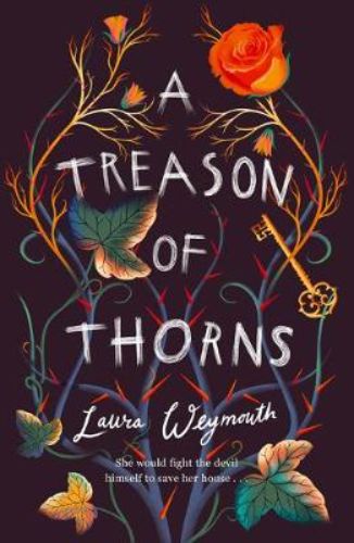 Cover of "A Treason of Thorns," a spellbinding novel featuring loyalty, love, and magical houses in a gripping adventure.