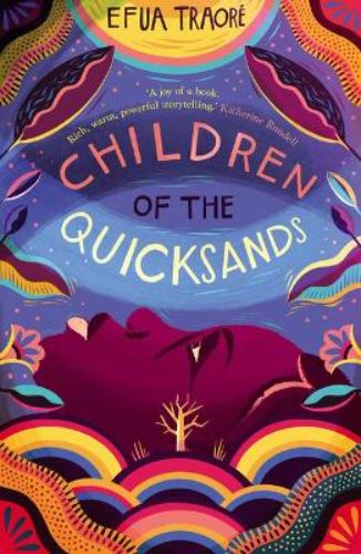 Cover of *Children of the Quicksands*, featuring a mystical forest and a young girl's adventure in a Nigerian village.