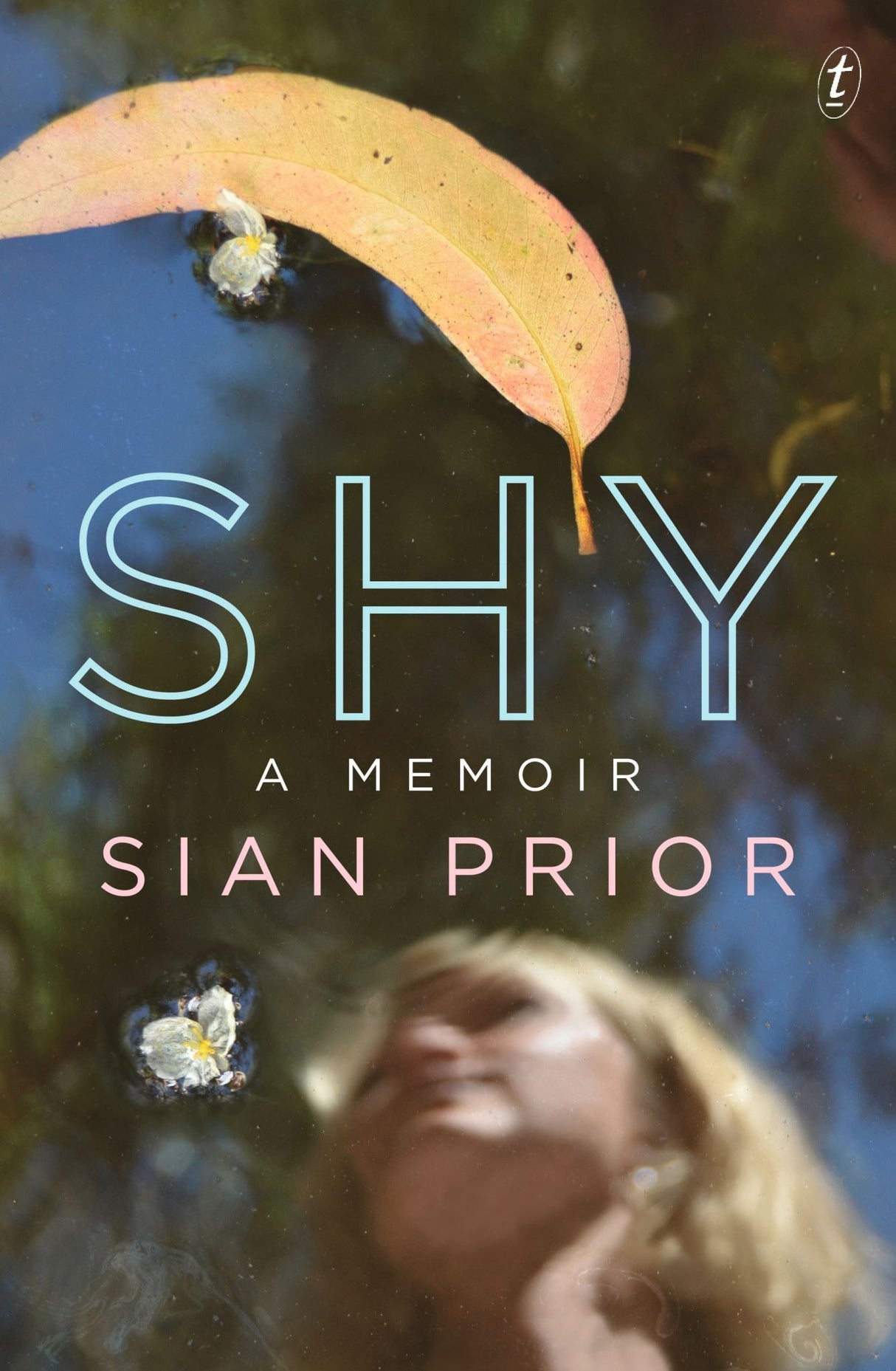 Cover of 'Shy: A Memoir' by Sian Prior, exploring social anxiety and personal stories of shyness and self-acceptance.