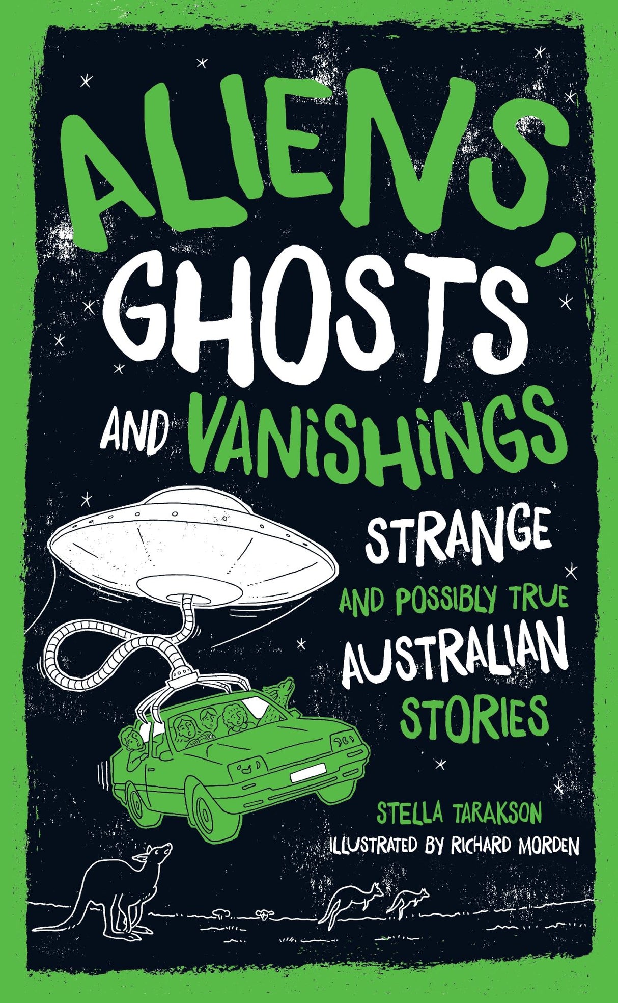 Cover of 'Aliens, Ghosts and Vanishings' showcasing supernatural tales and mysteries from Australia in a gripping design.