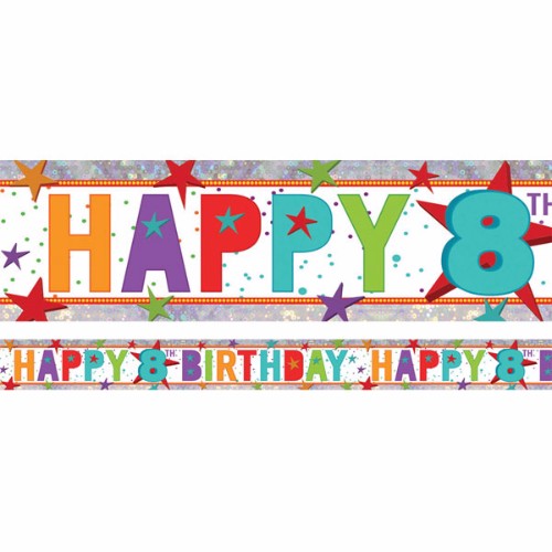 Holographic Happy 8th Birthday Foil Banner, 2.7m x 13cm, sparkly design perfect for festive celebrations and photo opportunities.