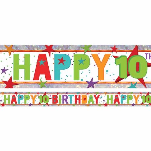 Vibrant holographic foil banner reading "Happy 10th Birthday," measuring 2.7m x 13cm, perfect for festive decorations.