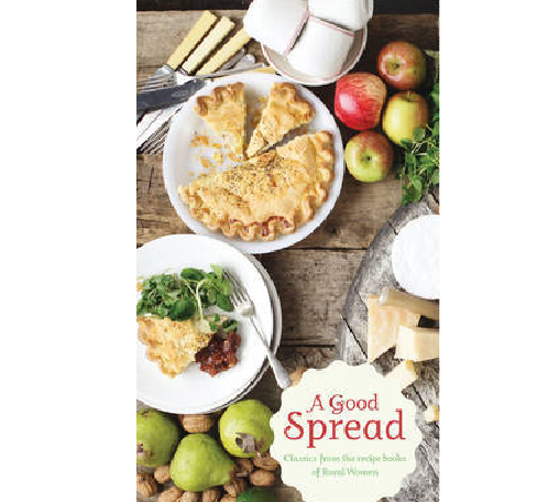 Cover of "A Good Spread" featuring classic rural recipes and illustrations of farm life.