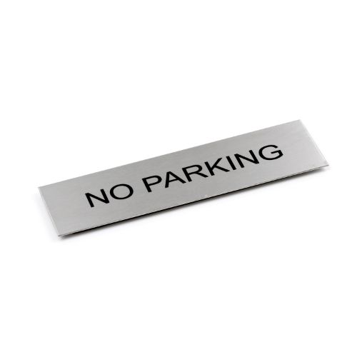 Adhesive 'No Parking' sign in brushed stainless steel, 170 x 50 mm, with clear black lettering for parking regulation.