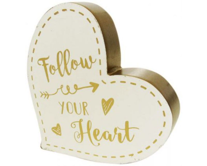 Wooden heart-shaped shelf sign with 'Follow Your Heart' for uplifting decor, measuring 13 x 13 x 2.3 cm.