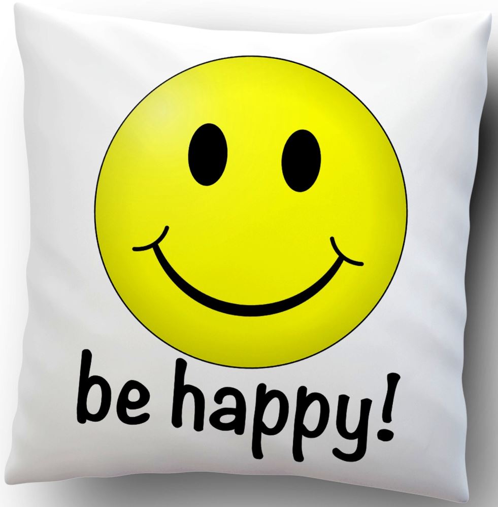 Cushion with inner featuring a cheerful "Be Happy" design, perfect for adding personality to any room.