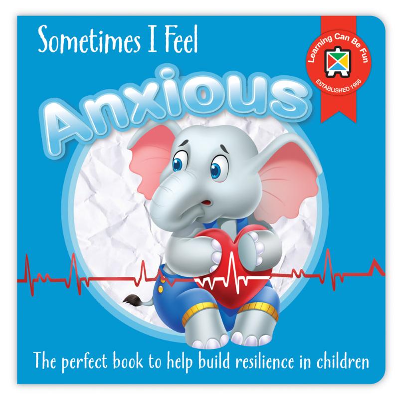 Illustrated cover of the LCBF Sometimes I Feel Anxious Book, designed to help children understand and cope with anxiety.