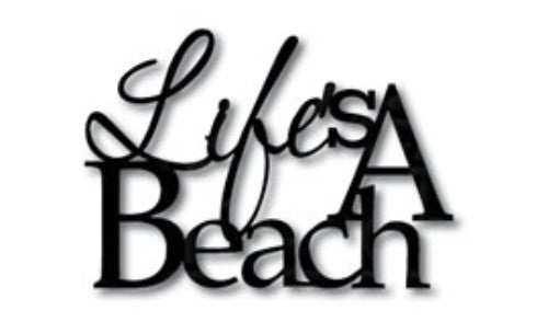 Vibrant wall art 'Life's a Beach' in 400x280mm, crafted from durable Black ACM, perfect for coastal decor.