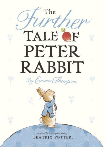 Illustrated cover of 'Further Tale of Peter Rabbit,' a classic children's book full of adventurous tales and moral lessons.