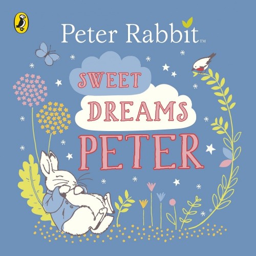 Beautifully illustrated children's book featuring Peter Rabbit, inspiring sweet dreams and a love for reading at bedtime.