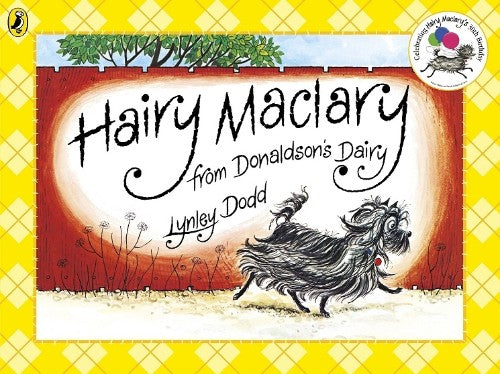 Cover of 'Hairy Maclary From Donaldson's Dairy', a beloved children's book featuring a scruffy dog on whimsical adventures.