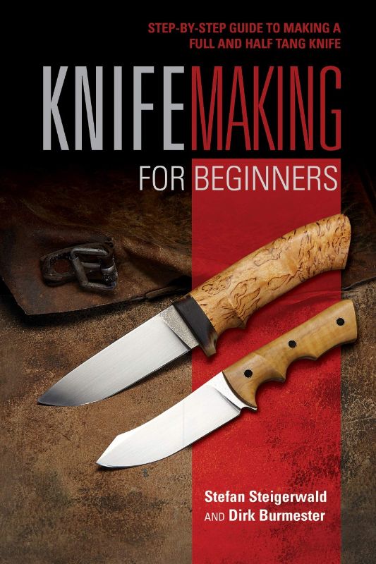 "Cover of 'Knifemaking for Beginners' by Stefan Steigerwald, showcasing a fixed-blade knife and project details for novices."