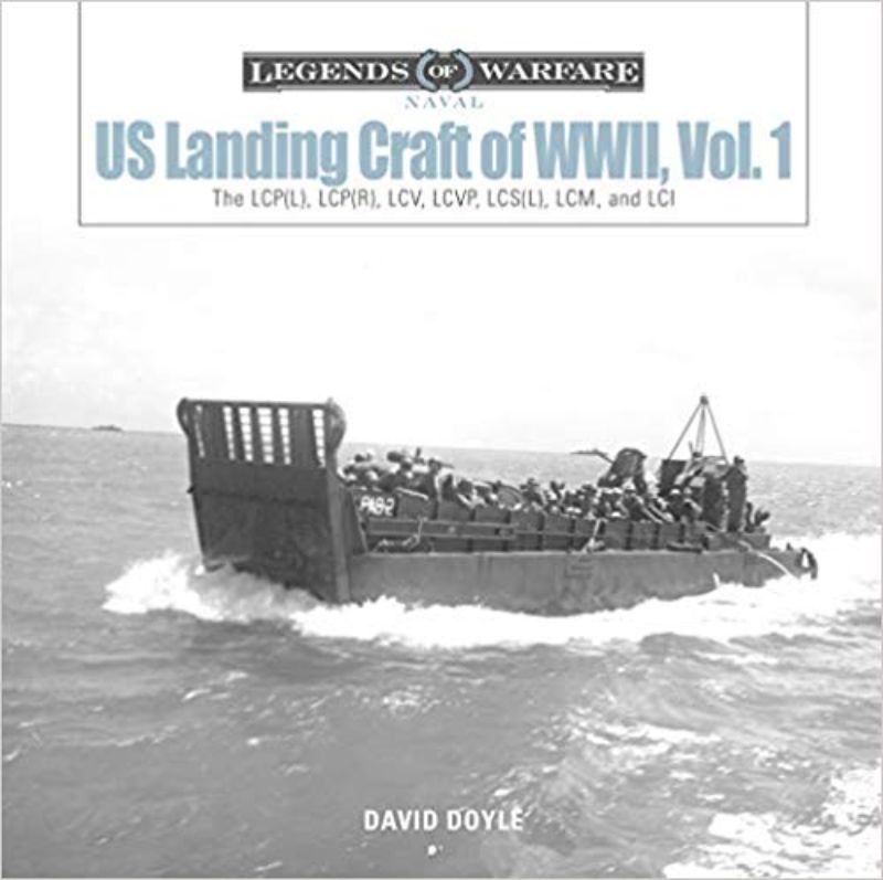 Hardback book cover of 'US Landing Craft of WWII Vol. 1' showcasing iconic landing vessels and their pivotal roles in warfare.