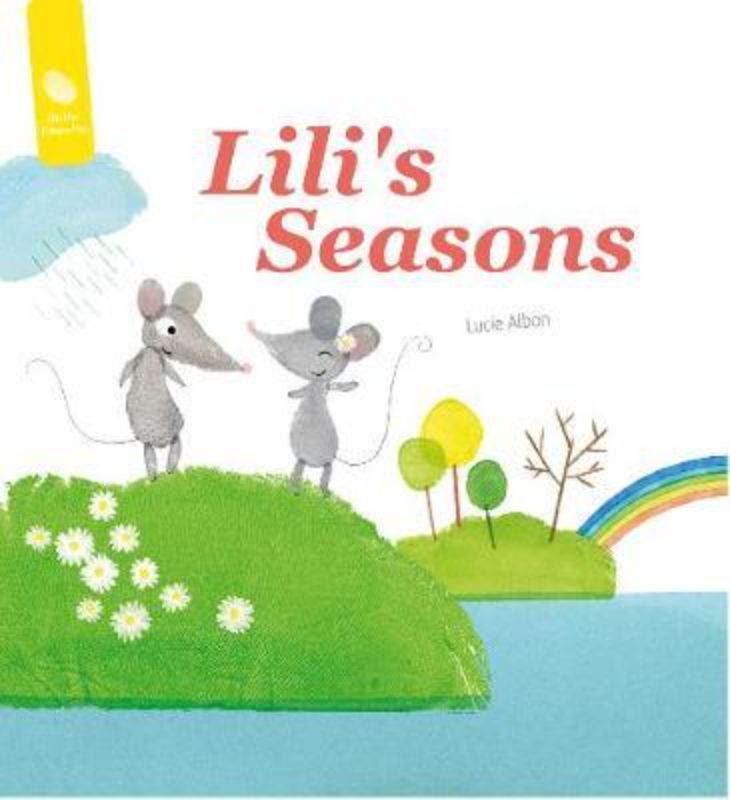 Hardback book featuring Lili Mouse and Henri exploring seasonal adventures, with vibrant illustrations and creative activities.