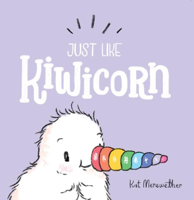 Mini board book "Just Like Kiwicorn" by Kat Merewether, featuring vibrant illustrations celebrating uniqueness for young readers.