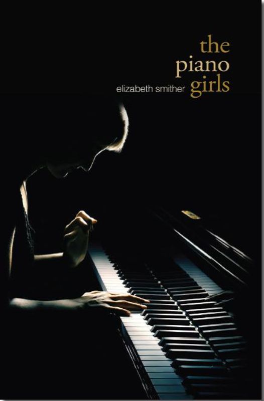 Cover of 'The Piano Girls' by Elizabeth Smither, featuring three sisters symbolizing music and family bonds.